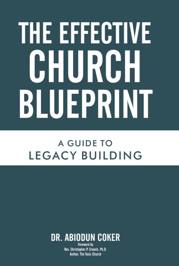 Cover of The Effective Church Blueprint: A Guide to Legacy Building