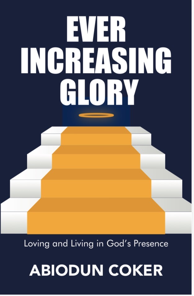 Cover of Ever Increasing Glory: Loving and Living in God's Presence